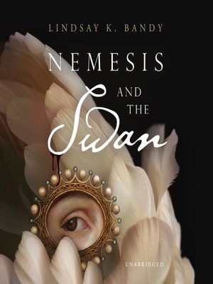 cover image of Nemesis and the Swan